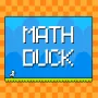 Let's do math and play a platformer at the same time in Math Duck! Two fun challenges in one! Solve equations while enjoying a playful platforming adventure!