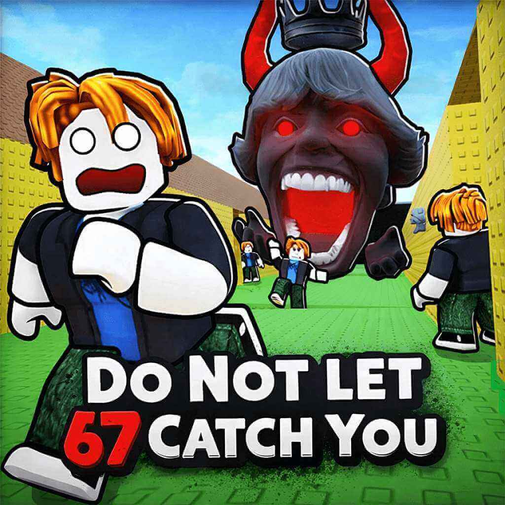 How to play Do Not Let 67 Catch You