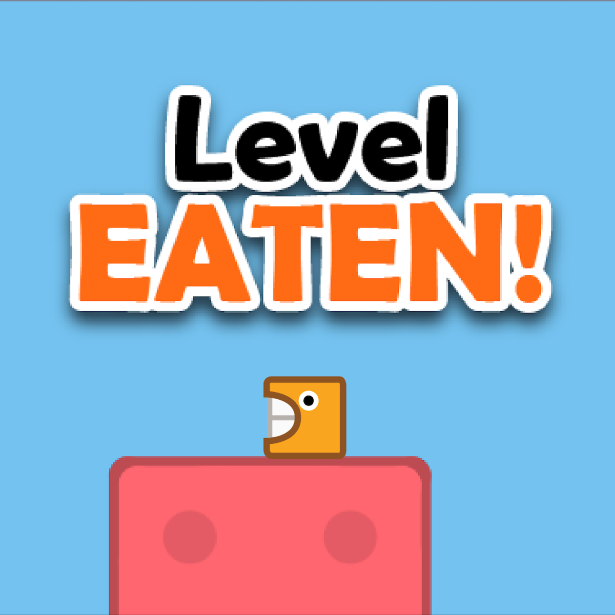 How to play Level EATEN!