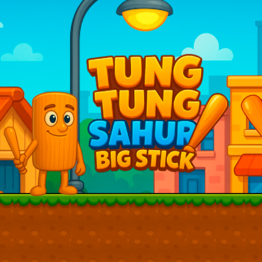 How to play Tung Tung Sahur Big Stick